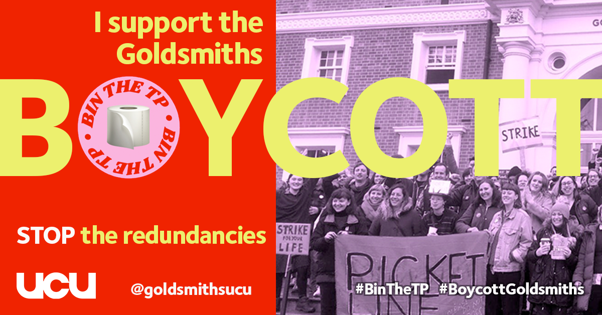 Image of Goldsmiths picket line with words 'I support the boycott of Goldsmiths University'