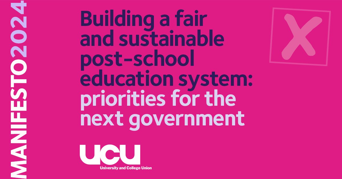 Building a fair and sustainable post-school education system: priorities for the next government - general election 2024