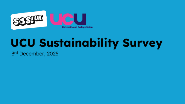 UCU Sustainability Survey - page 1, SOS UK, December 2025